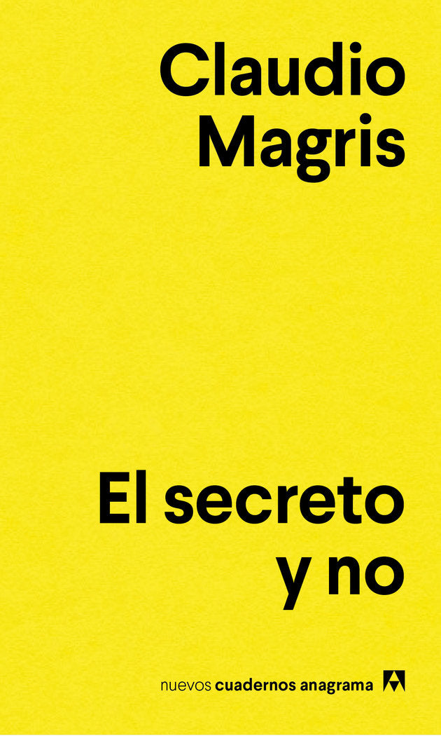 El secreto y no, de Magris, Claudio | portada del libro