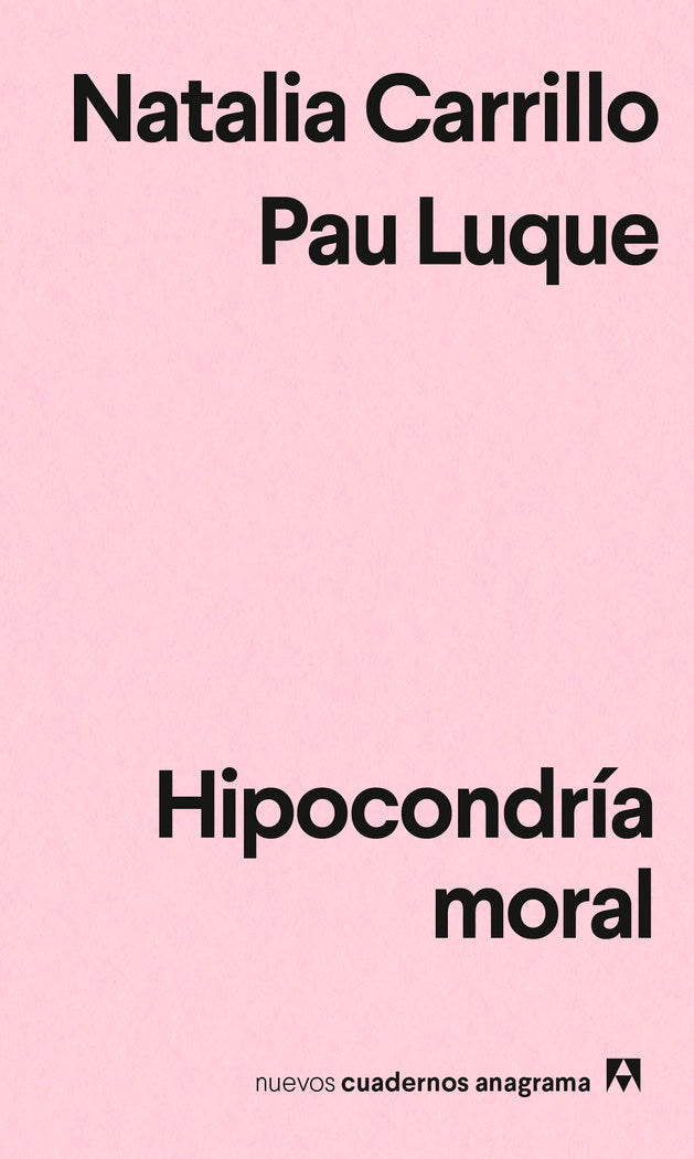 HIPOCONDRIA MORAL, de LUQUE, PAU | portada del libro