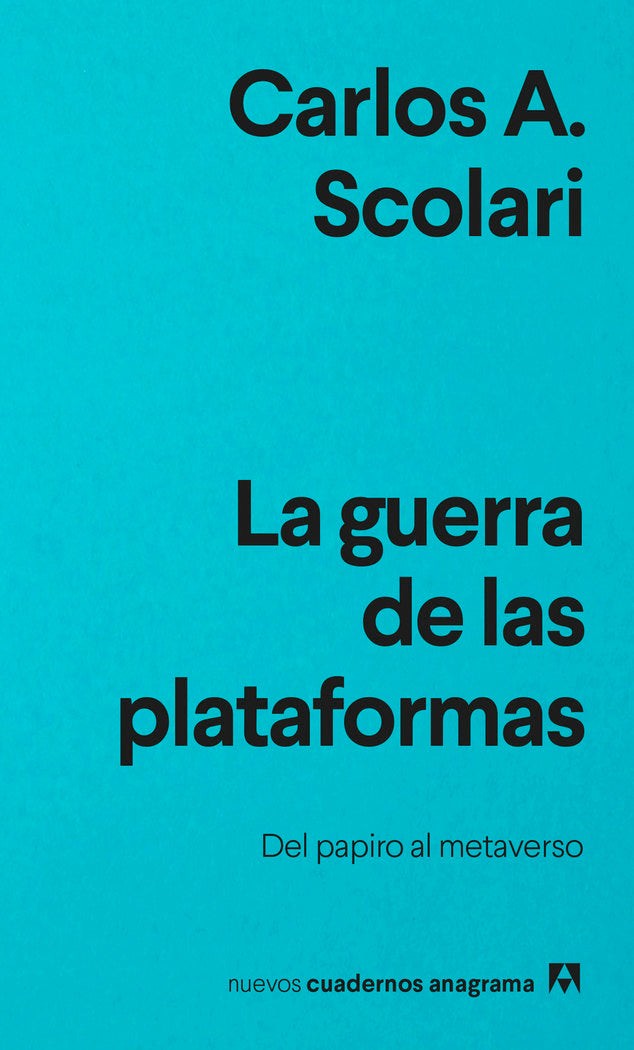 La guerra de las plataformas, de SCOLARI,CARLOS A | portada del libro