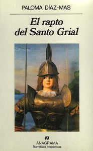 El rapto del Santo Grial, de Díaz Mas, Paloma | portada del libro