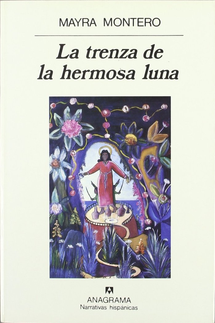 La trenza de la hermosa luna, de Montero | portada del libro
