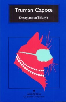 Desayuno en Tiffany's, de Capote, Truman | portada del libro