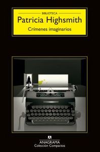 Crímenes imaginarios, de Highsmith | portada del libro