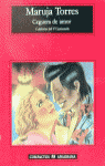 Ceguera de amor (Culebrón del V Centenario), de Torres, Maruja | portada del libro
