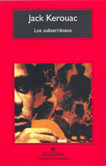 Los subterráneos, de KEROUAC | portada del libro
