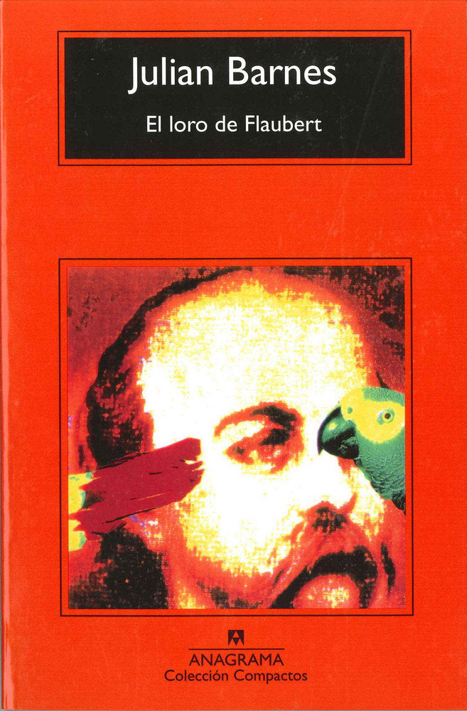 El loro de Flaubert, de Barnes | portada del libro
