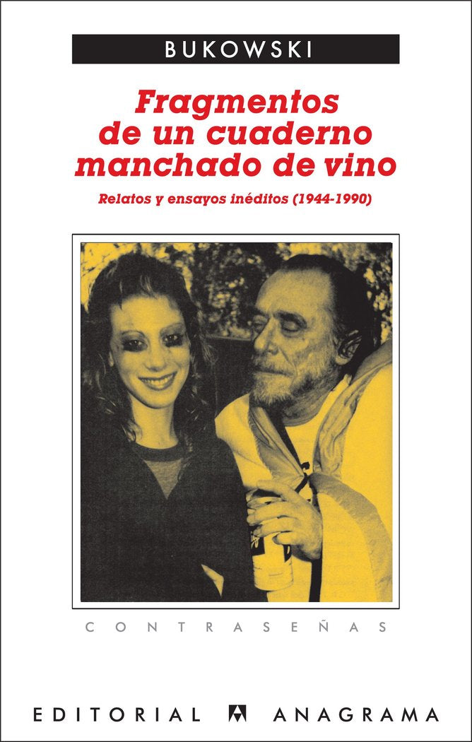 Fragmentos de un cuaderno manchado de vino, de Bukowski, Charles | portada del libro