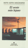 El oeste más lejano, de Serra Manzanares, Berta | portada del libro