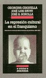 La represión cultural en el franquismo, de CISQUELLA | portada del libro