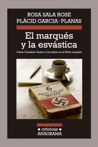El marqués y la esvástica, de Sala Rose, Rosa | portada del libro