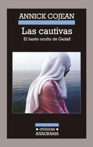Las cautivas, de Cojean, Annick | portada del libro