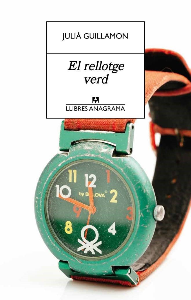 El rellotge verd, de GUILLAMON, JULI· | portada del libro