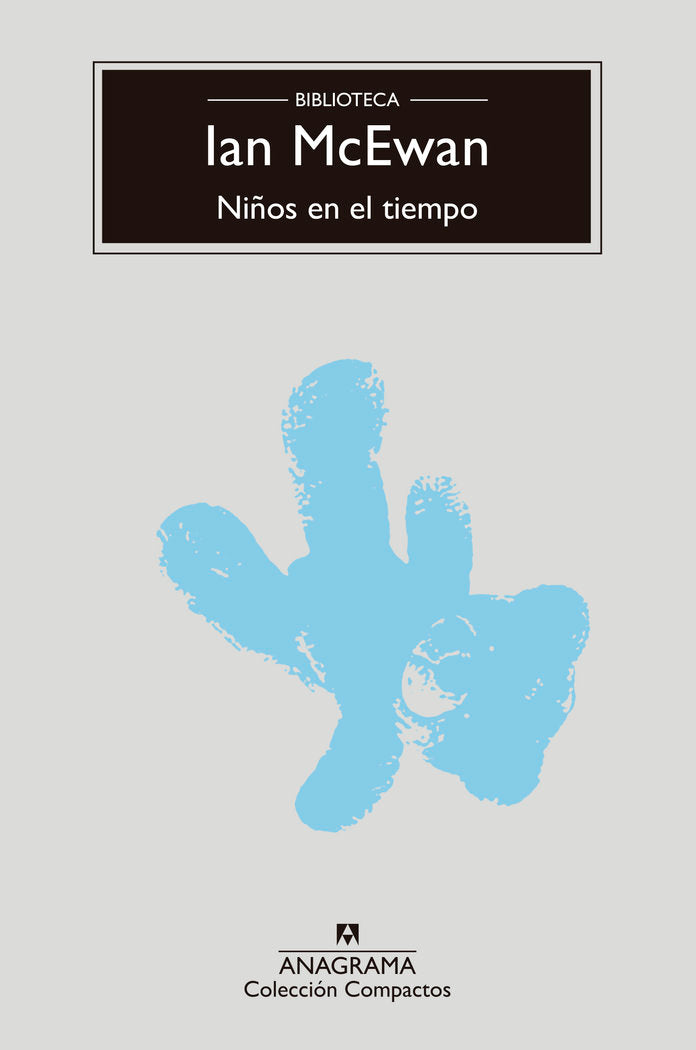 NIÑOS EN EL TIEMPO, de MCEWAN, IAN | portada del libro