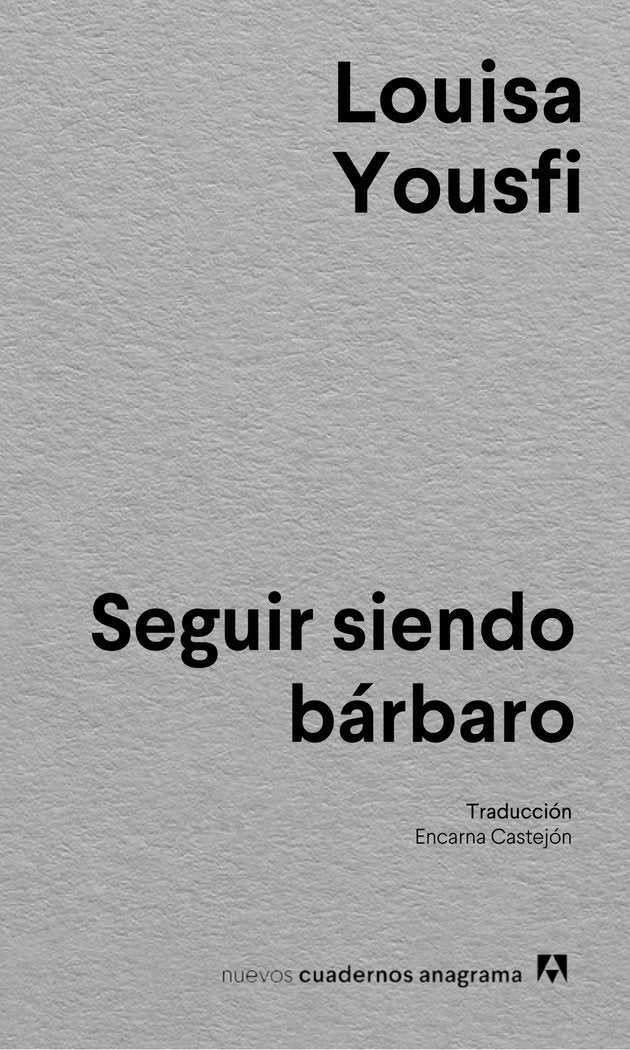 SEGUIR SIENDO BARBARO, de YOUSFI, LOUISA | portada del libro