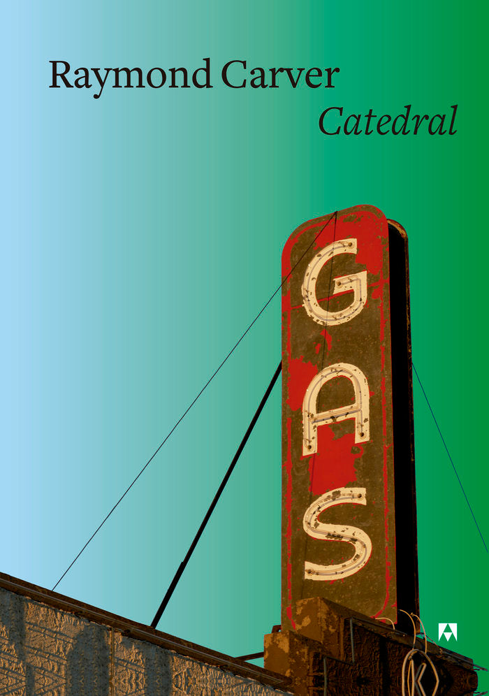CATEDRAL, de CARVER, RAYMOND | portada del libro