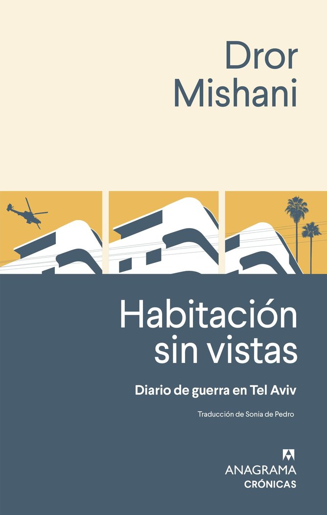 HABITACION SIN VISTAS, de MISHANI, DROR | portada del libro