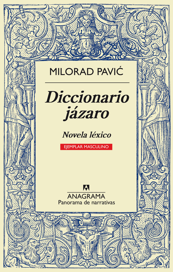 DICCIONARIO JÁZARO (EJEMPLAR MASCULINO), de Pavic | portada del libro