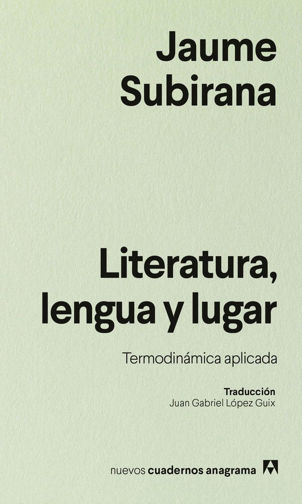 LITERATURA, LENGUA Y LUGAR, de SUBIRANA, JAUME | portada del libro