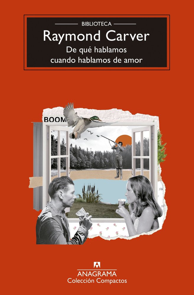 DE QUE HABLAMOS CUANDO HABLAMOS DE AMOR, de CARVER, RAYMOND | portada del libro