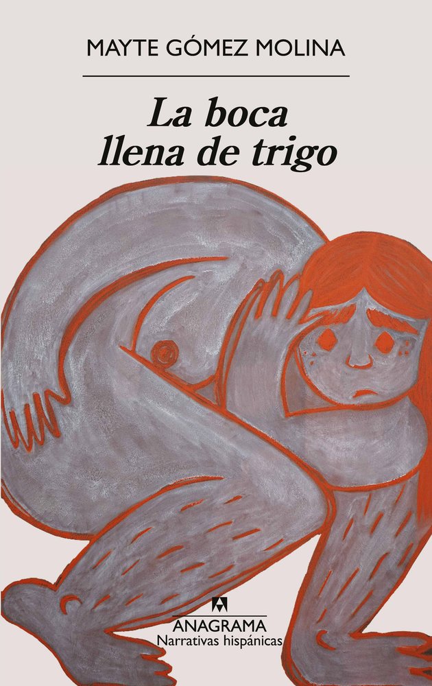 LA BOCA LLENA DE TRIGO, de GOMEZ MOLINA, MAYTE | portada del libro