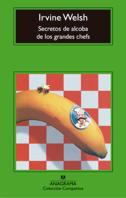 SECRETOS DE ALCOBA DE LOS GRANDES CHEFS, de WELSH, IRVING | portada del libro