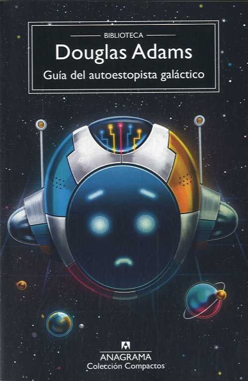 GUIA DEL AUTOESTOPISTA GALACTICO, de ADAMS,DOUGLAS | portada del libro