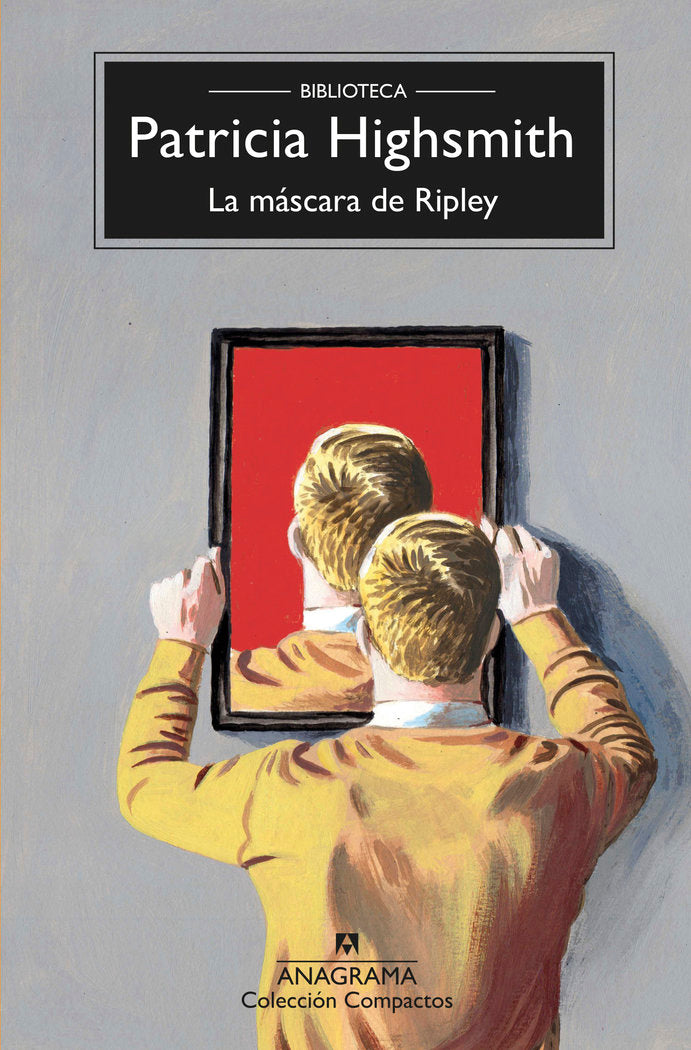 MASCARA DE RIPLEY,LA, de HIGHSMITH,PATRICIA | portada del libro
