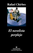 NOVELISTA PERPLEJO, EL, de Rafael Chirbes | portada del libro