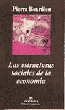 Las estructuras sociales de la economía, de Bourdieu | portada del libro