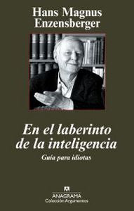 El laberinto de la inteligencia, de Enzensberger, Hans Magnus | portada del libro