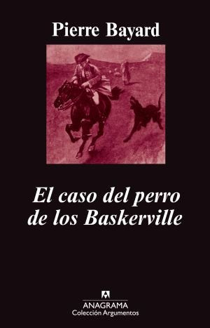 El caso del perro de los Baskerville, de Bayard, Pierre | portada del libro