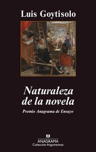Naturaleza de la novela, de Goytisolo Gay, Luis | portada del libro