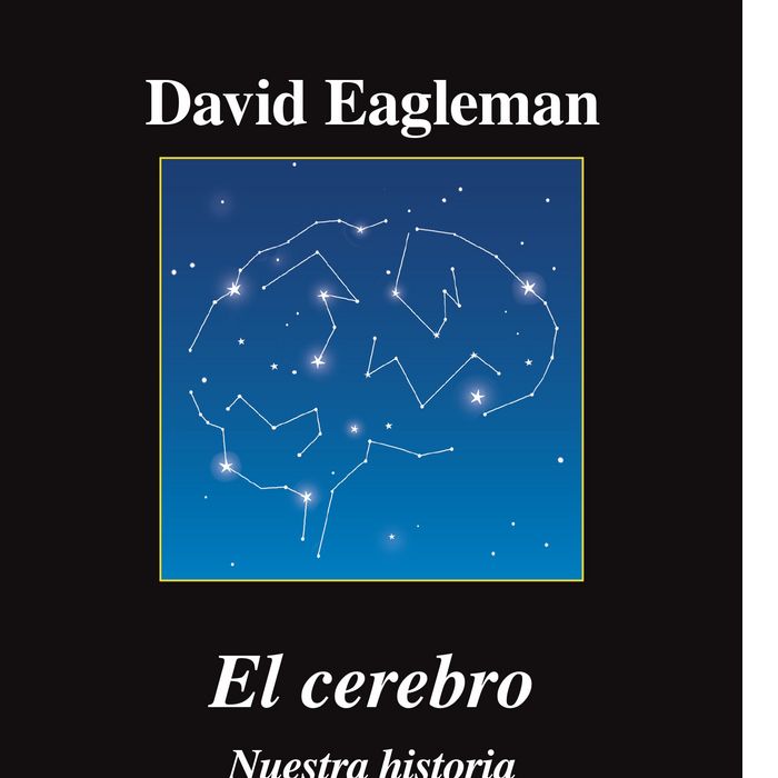 El cerebro, de Eagleman, David | portada del libro
