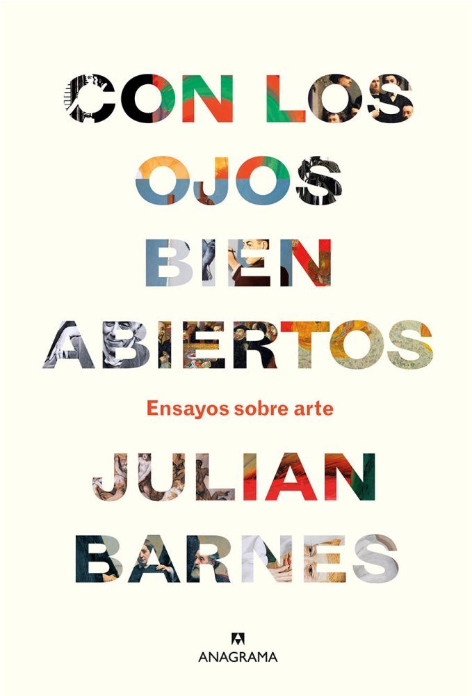 Con los ojos bien abiertos, de Barnes, Julian | portada del libro