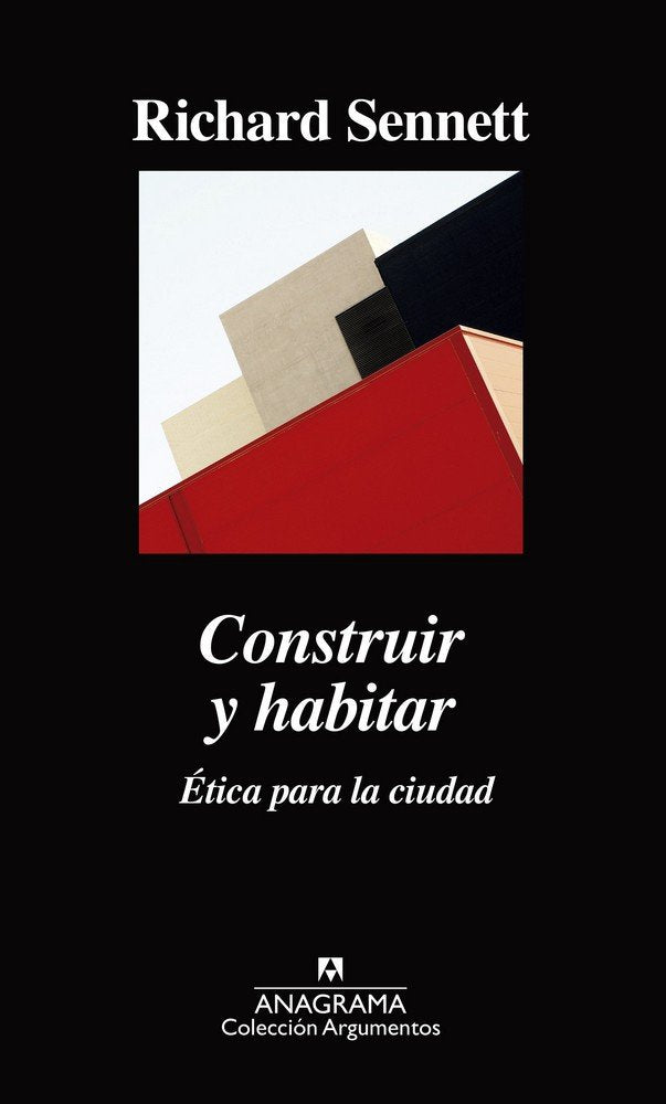 Construir y habitar, de Sennett, Richard | portada del libro