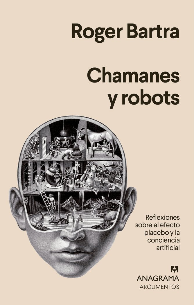 Chamanes y robots, de Bartra, Roger | portada del libro