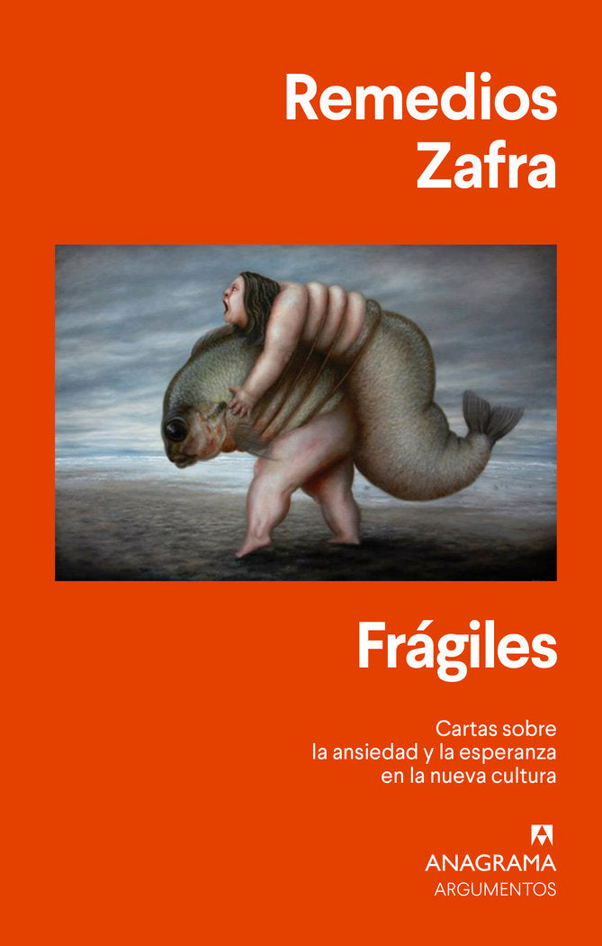 FRAGILES, de ZAFRA,REMEDIOS | portada del libro