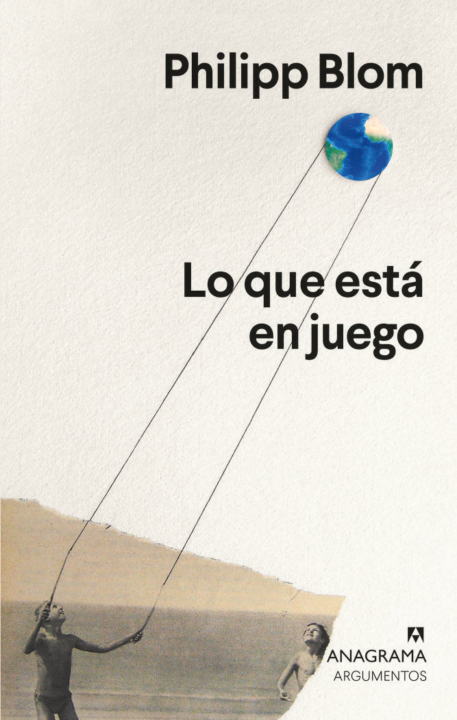 LO QUE ESTA EN JUEGO, de BLOM, PHILIPP | portada del libro