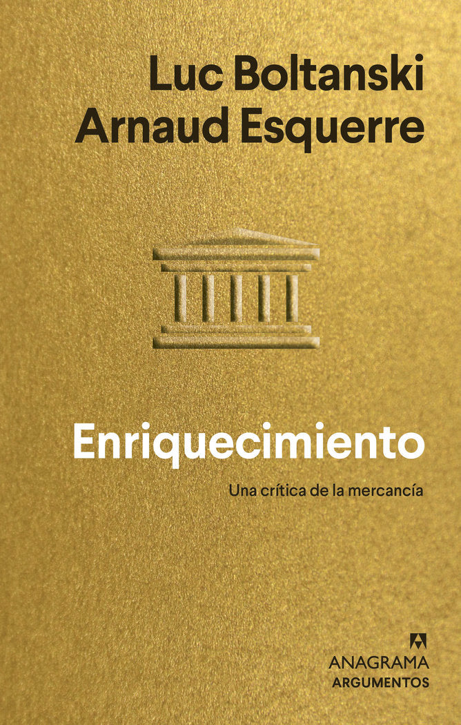 ENRIQUECIMIENTO, de BOLTANSKI, LUC | portada del libro
