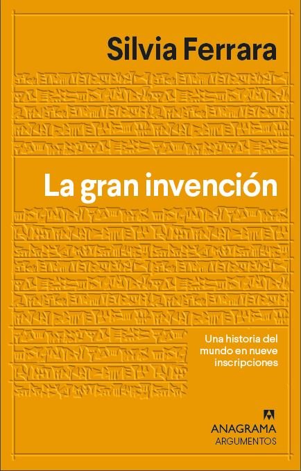 LA GRAN INVENCION, de FERRARA, SILVIA | portada del libro