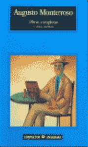 OBRAS COMPLETAS (Y OTROS CUENTOS) -CM *, de Monterroso | portada del libro