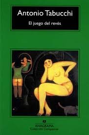 JUEGO DEL REVES,EL -CM, de Tabucchi | portada del libro