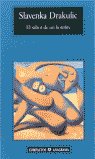 El sabor de un hombre, de Drakulic, Slavenka | portada del libro