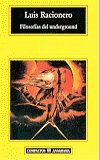 Filosofías del underground, de Racionero, Luis | portada del libro
