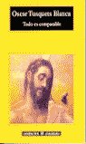 Todo es comparable, de Tusquets Blanca, Óscar | portada del libro