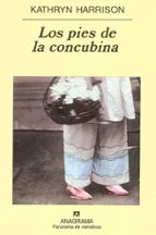 PIES DE LA CONCUBINA, LOS, de Kathryn Harrison | portada del libro