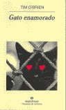 Gato enamorado, de O'Brien, Tim | portada del libro