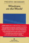 Windows on the World, de Beigbeder, Frédéric | portada del libro