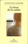 La hora de la salida, de Dufossé | portada del libro