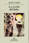 NOCHE DEL LOBO, LA *, de Tomeo | portada del libro